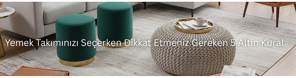 Puflarla Yaşam Alanlarınıza Estetik ve İşlev Katın